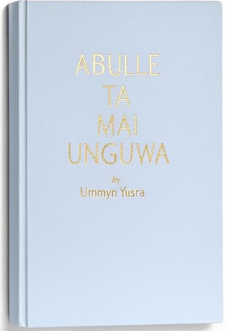 ABULLE TA MAI UNGUWA